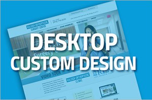 Custom Desktop Design